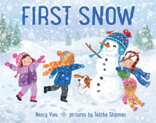 Knjiga First Snow Nancy Viau