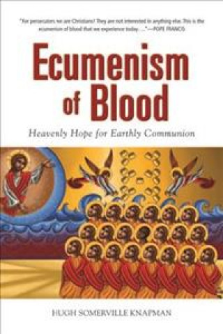 Libro Ecumenism of Blood Knapman