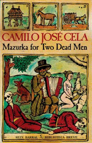 Könyv Mazurka for Two Dead Men Camilo Jose Cela