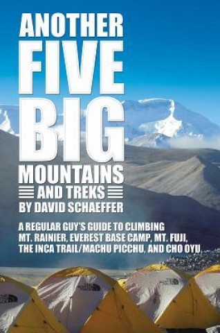 Carte Another Five Big Mountains and Treks David N. Schaeffer