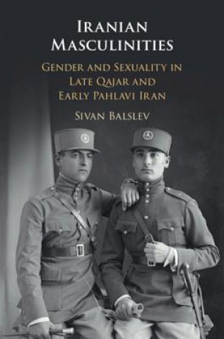 Kniha Iranian Masculinities BALSLEV  SIVAN