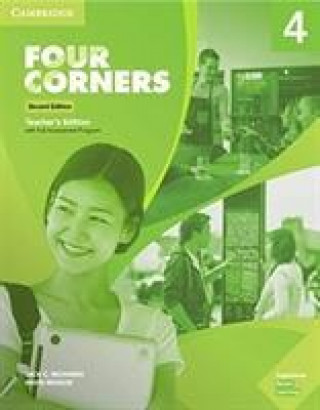 Carte Four Corners Level 4 Teacher's Edition with Complete Assessment Program Jack C. Richards