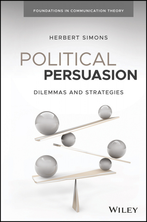 Kniha Political Persuasion Herbert W. Simons