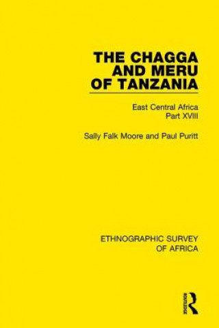 Kniha Chagga and Meru of Tanzania Sally Falk Moore