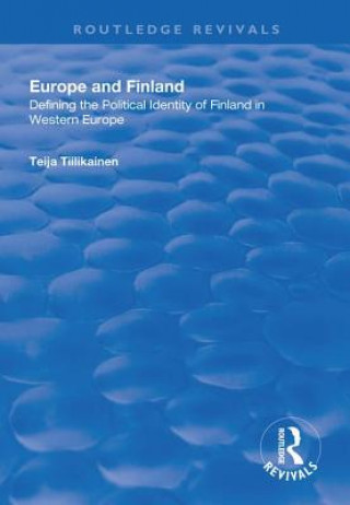 Buch Europe and Finland Teija Tiilikainen