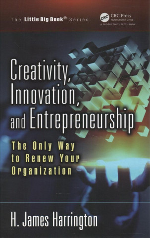 Livre Creativity, Innovation, and Entrepreneurship Harrington