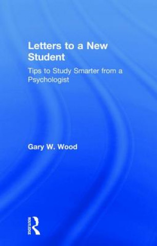Carte Letters to a New Student Gary Wood