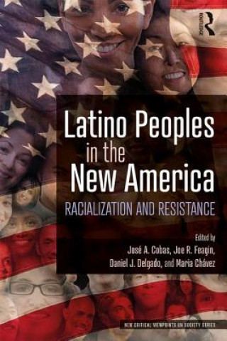 Kniha Latino Peoples in the New America 