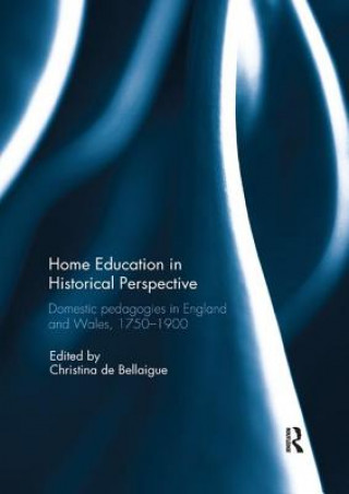 Carte Home Education in Historical Perspective 