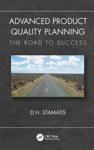 Knjiga Advanced Product Quality Planning Stamatis