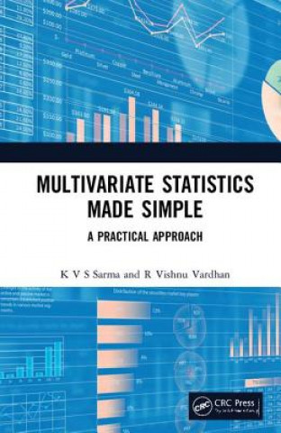 Knjiga Multivariate Statistics Made Simple K V S Sarma