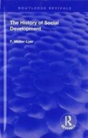 Knjiga History of Social Development F. . Muller-Lyer