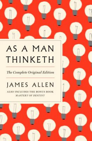 Carte As a Man Thinketh James Allen