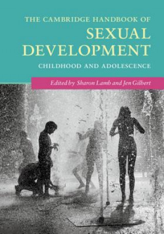Carte Cambridge Handbook of Sexual Development Sharon Lamb