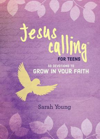 Knjiga Jesus Calling: 50 Devotions to Grow in Your Faith Sarah Young