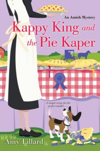 Βιβλίο Kappy King and the Pie Kaper Amy Lillard