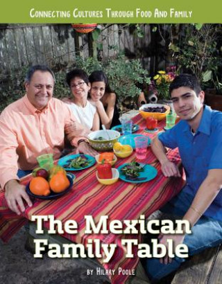 Книга Mexican Family Table HILARY POOLE