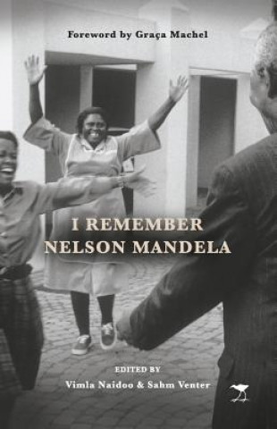Libro I remember Nelson Mandela Vimla Naidoo