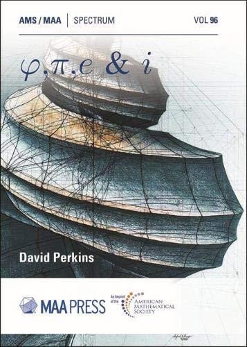 Kniha Phi, Pi, e, and i David Perkins