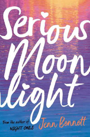 Könyv Serious Moonlight Jenn Bennett