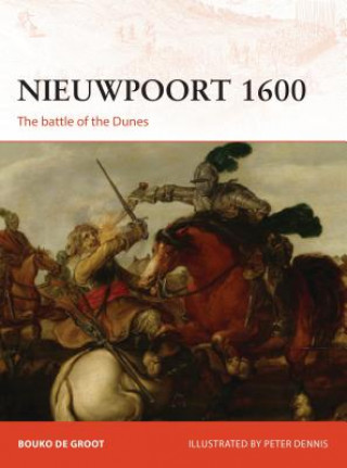 Kniha Nieuwpoort 1600 Peter Dennis