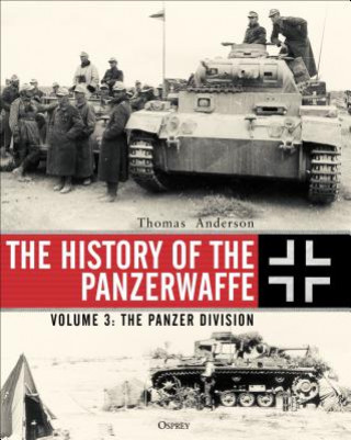 Книга History of the Panzerwaffe Thomas Anderson