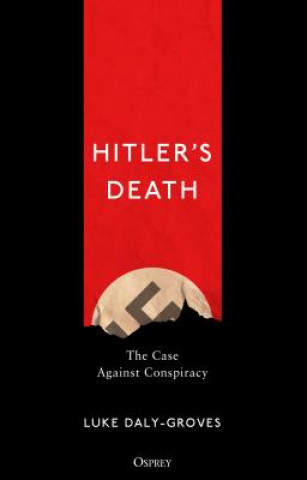 Kniha Hitler's Death Luke Daly-Groves