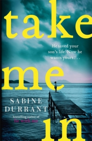 Książka Take Me In Sabine Durrant