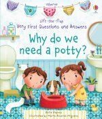 Carte Very First Questions and Answers Why do we need a potty? Katie Daynes