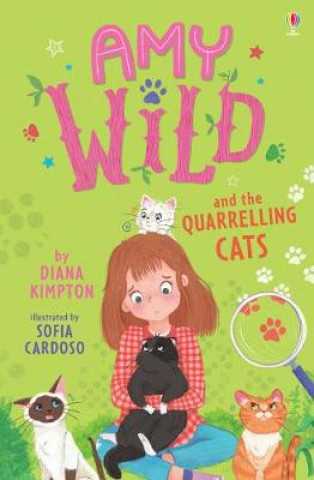 Carte Amy Wild and the Quarrelling Cats Diana Kimpton
