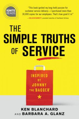Könyv The Simple Truths of Service Ken Blanchard