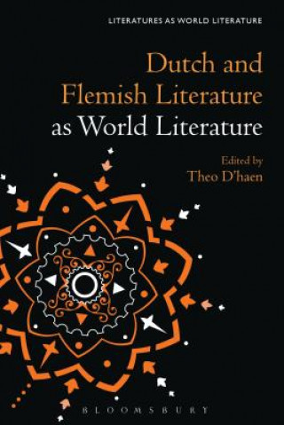 Kniha Dutch and Flemish Literature as World Literature Thomas Oliver Beebee