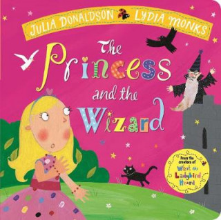 Book Princess and the Wizard DONALDSON  JULIA
