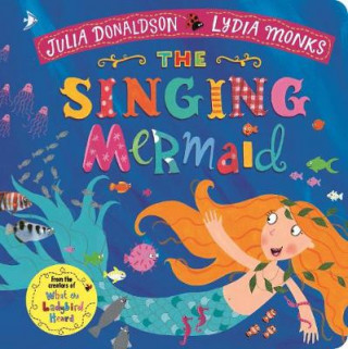 Kniha Singing Mermaid DONALDSON  JULIA