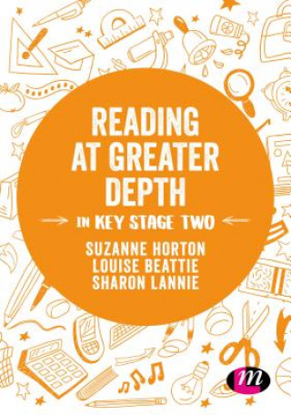 Libro Reading at Greater Depth in Key Stage 2 Suzanne Horton