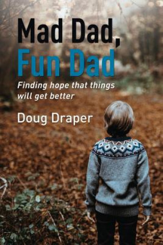 Knjiga Mad Dad, Fun Dad Doug Draper