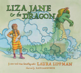 Kniha Liza Jane & The Dragon Laura Lippman
