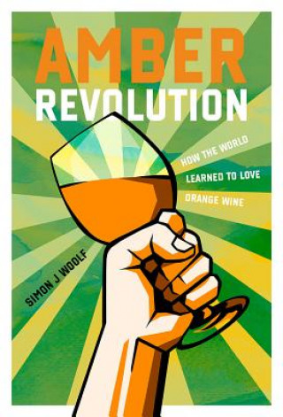 Könyv Amber Revolution Simon J. Woolf