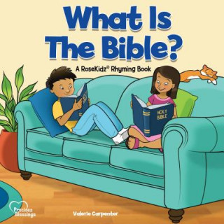 Knjiga Kidz: What is the Bible? Valerie Carpenter