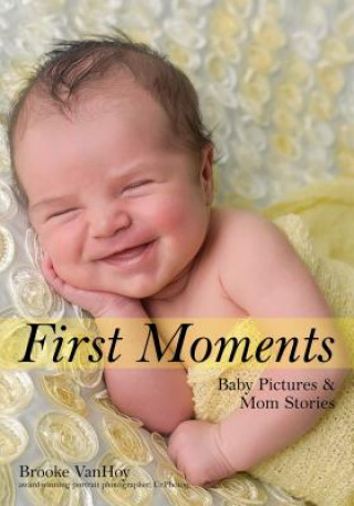 Book First Moments Brook Vanhoy