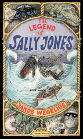 Kniha Legend of Sally Jones Jakob Wegelius