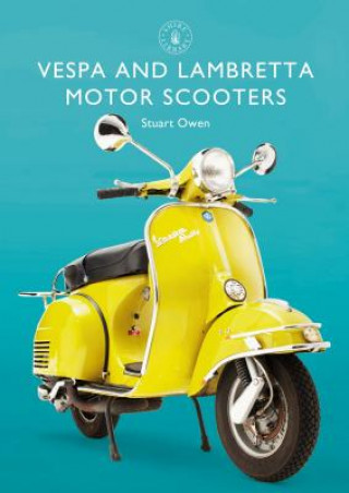 Книга Vespa and Lambretta Motor Scooters Stuart Owen