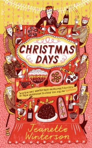 Kniha Christmas Days Jeanette Winterson