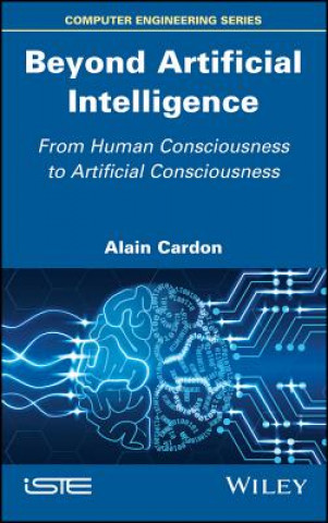 Buch Beyond Artificial Intelligence - From Human Consciousness to Artificial Consciousness Cardon