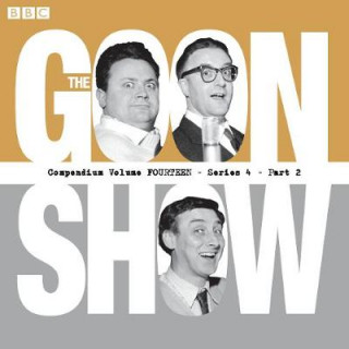 Аудио Goon Show Compendium Volume 14: Series 4, Part 2 Spike Milligan