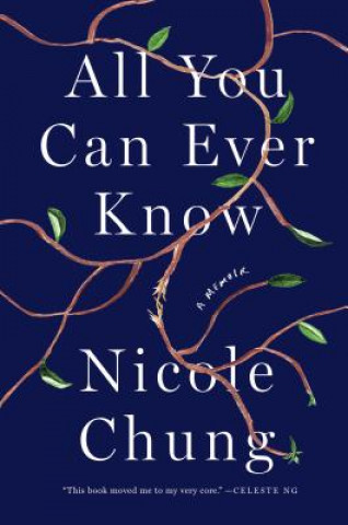 Kniha All You Can Ever Know NICOLE CHUNG