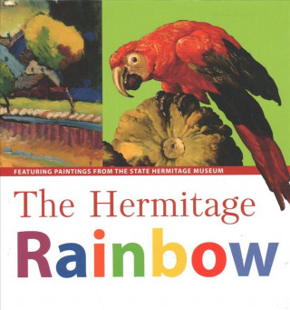 Book Hermitage Rainbow: Featuring Paintings from the State Hermitage Museum Yakovlev