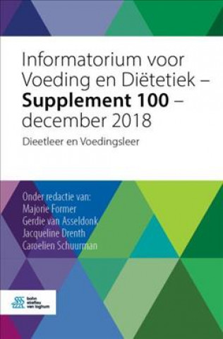 Książka Informatorium voor Voeding en Dietetiek - Supplement 100 - december 2018 FORMER  MAJORIE