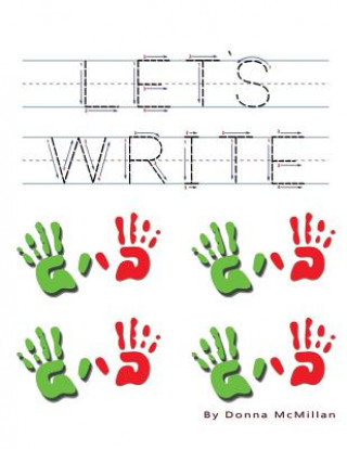 Knjiga Let's Write Mrs Donna M McMillan