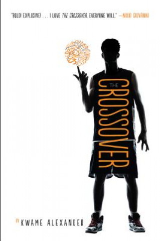 Book The Crossover Kwame Alexander